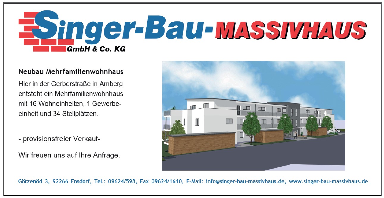 Neubau Wohnanlage Gerberstraße in Amberg SingerBau Massivhaus GmbH